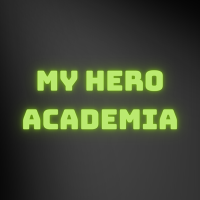 MY HERO ACADEMIA