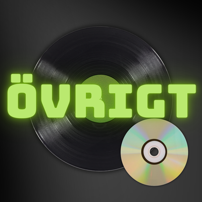 ÖVRIGT VINYL & CD