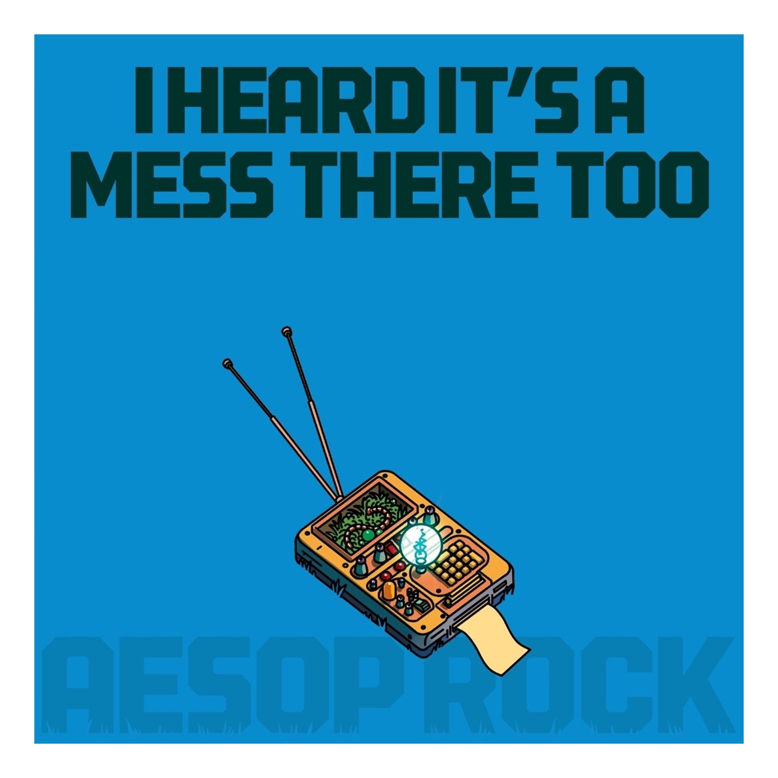 CD AESOP ROCK I HEARD IT'S A MESS THERE TOO