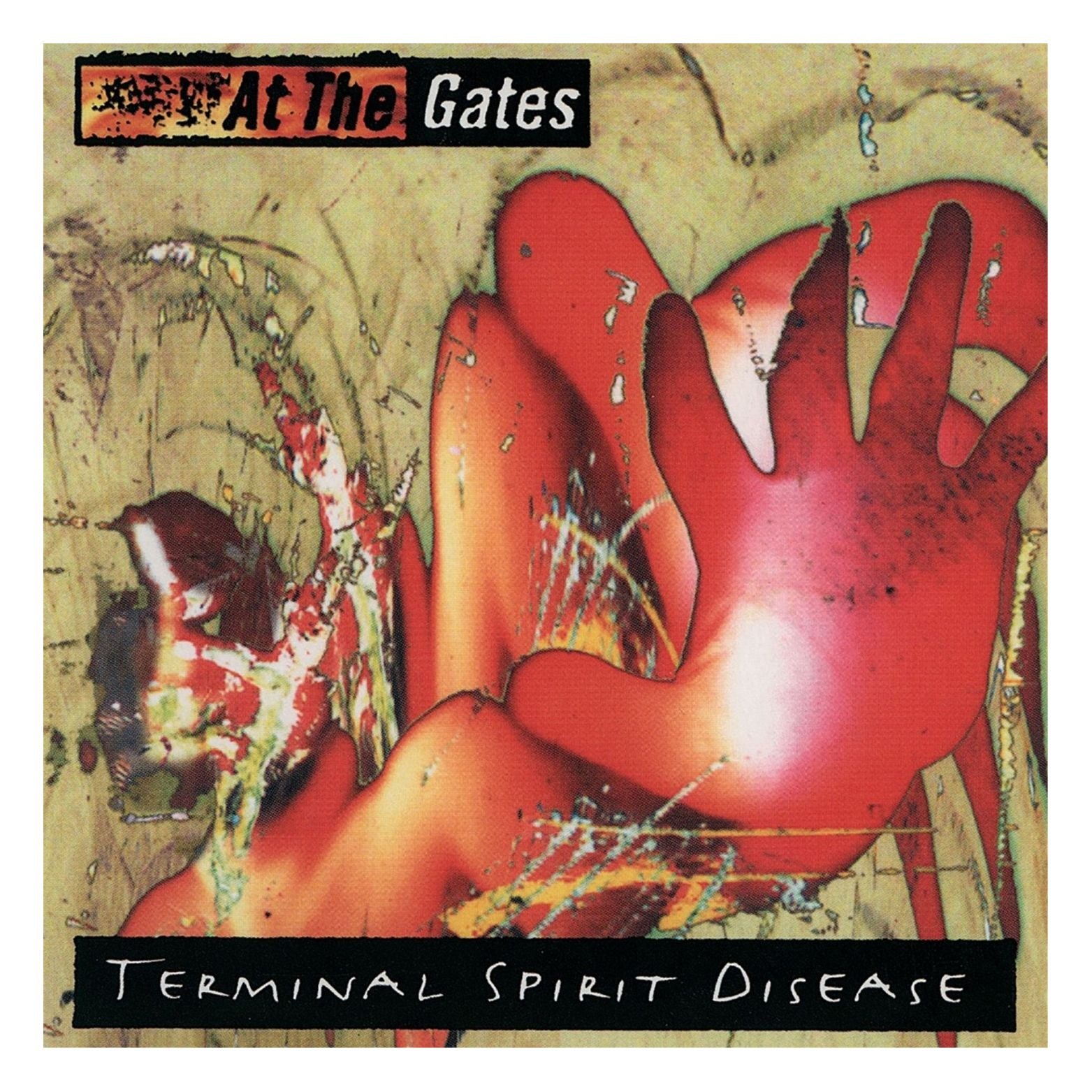 CD AT THE GATES TERMINAL SPIRIT DISEASE