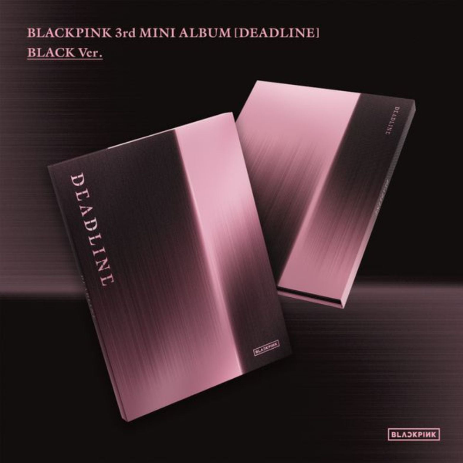 CD BLACKPINK DEADLINE