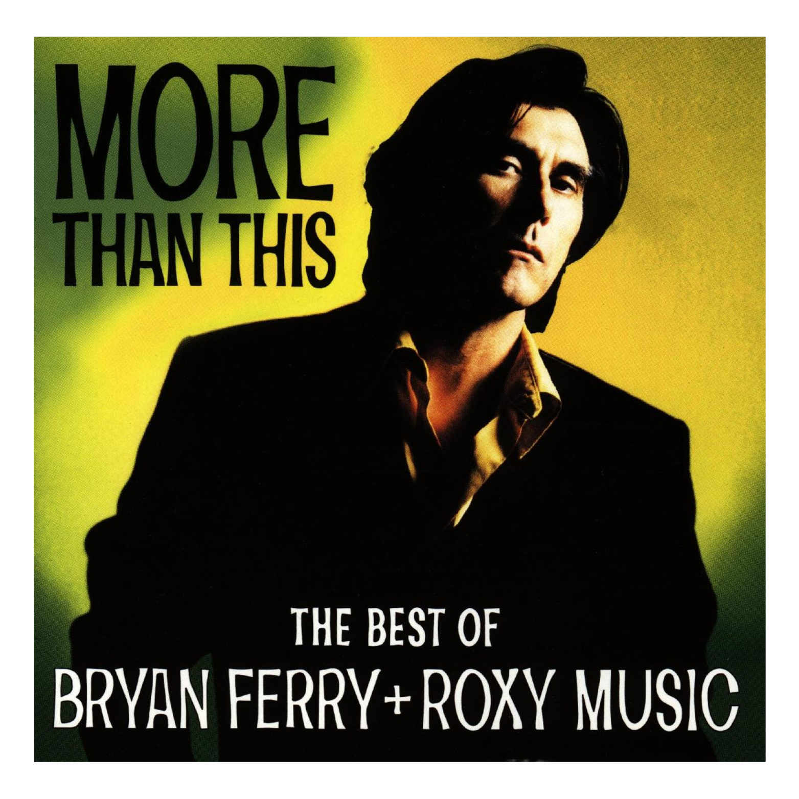 CD BRYAN FERRY & ROXY MUSIC MORE THAN THIS THE BEST OF