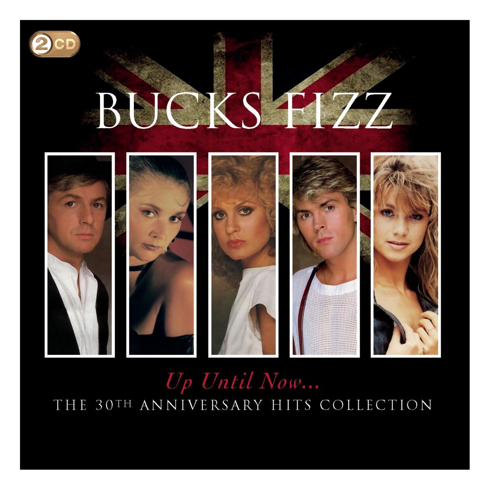 CD BUCKS FIZZ UP UNTIL NOW 30TH ANNIVERSARY HITS
