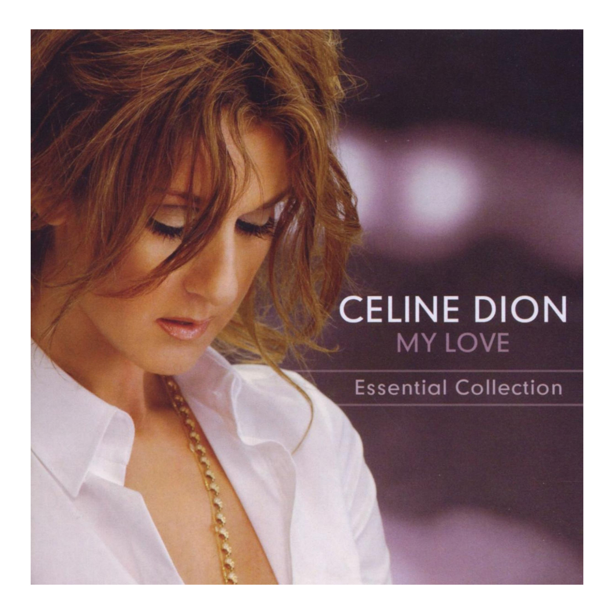 CD CELINE DION MY LOVE ESSENTIAL COLLECTION