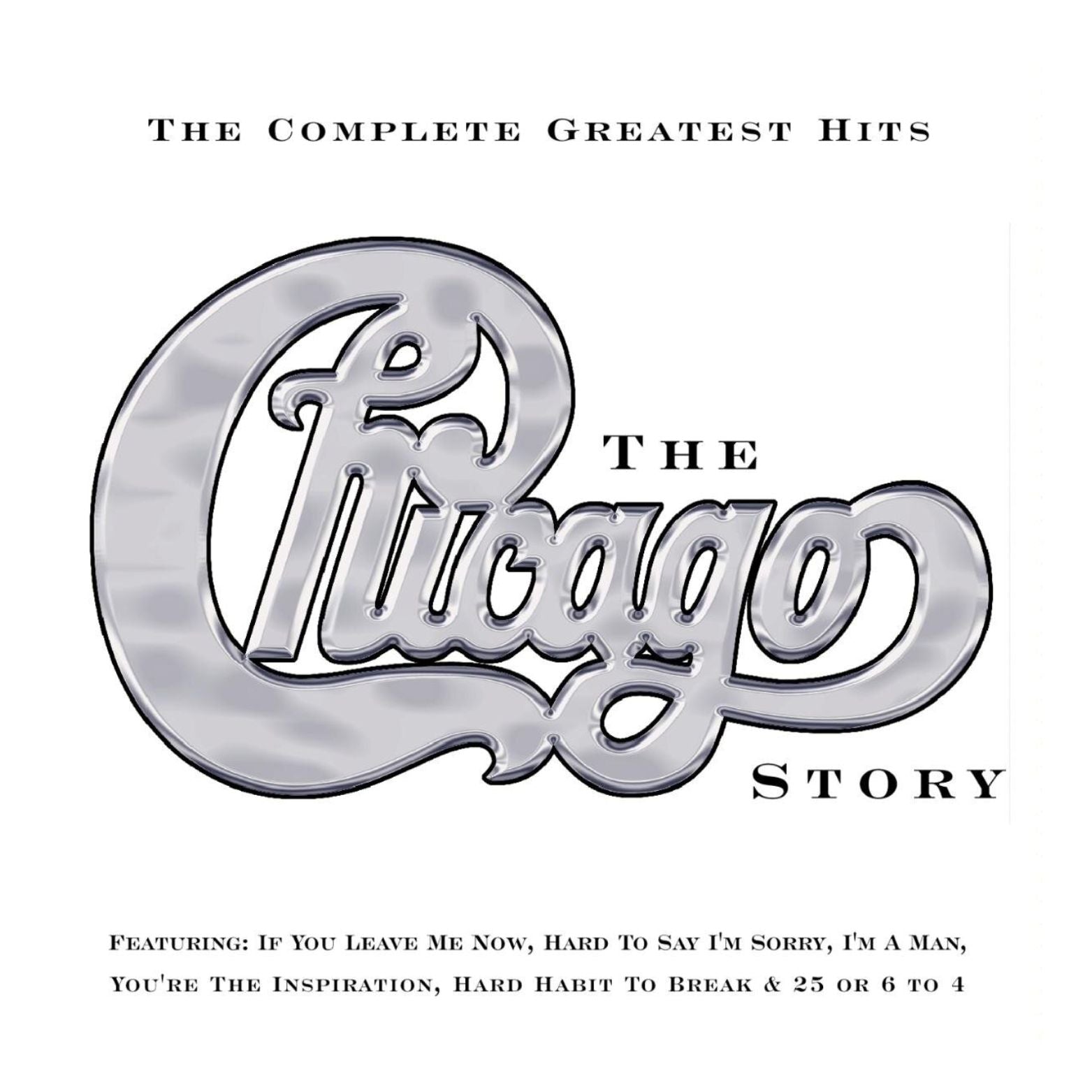 CD CHICAGO THE CHICAGO STORY THE COMPLETE GREATEST HITS