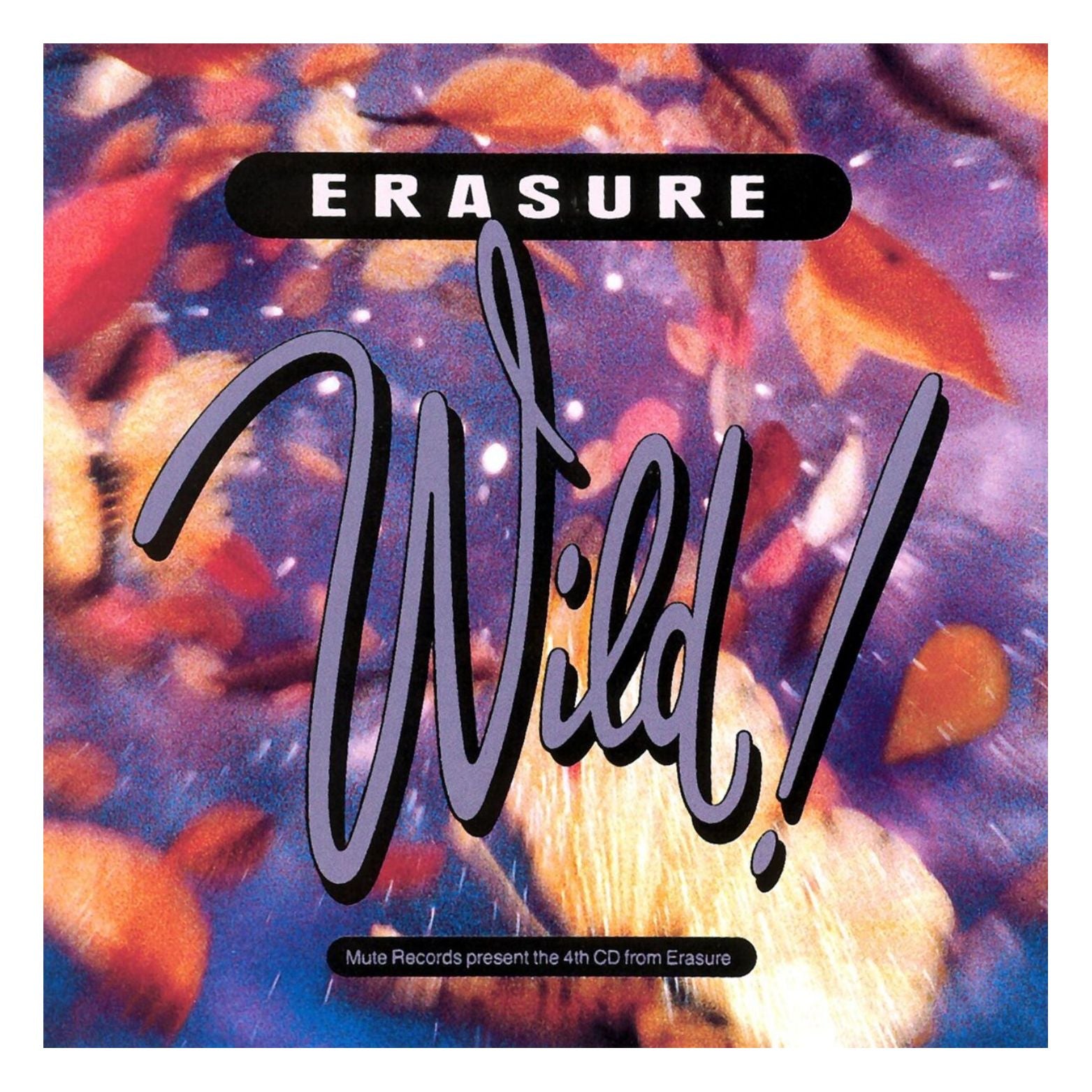 CD ERASURE WILD!