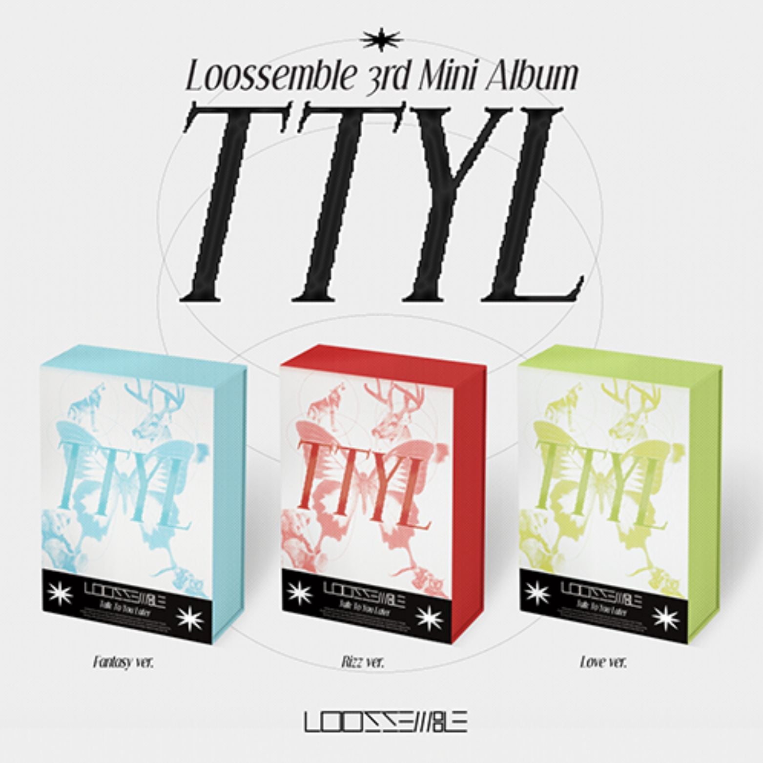 CD LOOSSEMBLE TTYL RANDOM VERSION 3rd MINI ALBUM
