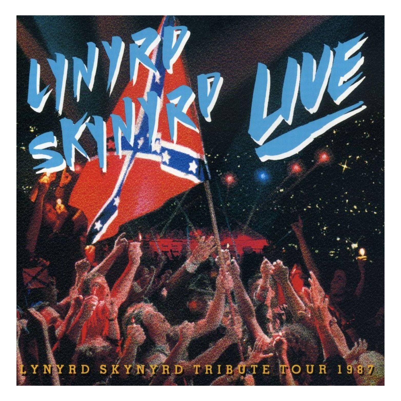 CD LYNYRD SKYNYRD SOUTHERN BY THE GRACE OF GOD LYNYRD SKYNYRD TRIBUTE TOUR 1987