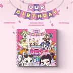 CD OURBIRTHDAY OUR BIRTHDAY COLORING BOOK EDITION
