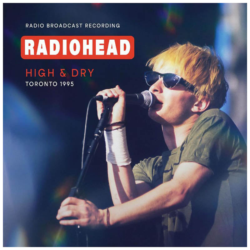 CD RADIOHEAD HIGH & DRY TORONTO 1995