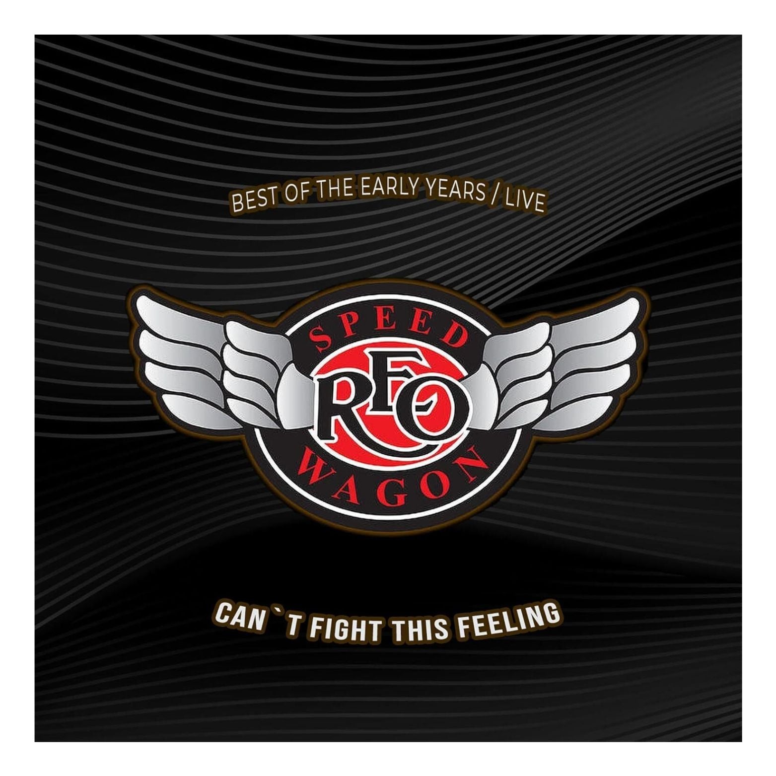 CD REO SPEEDWAGON CAN'T FIGHT THIS FEELING