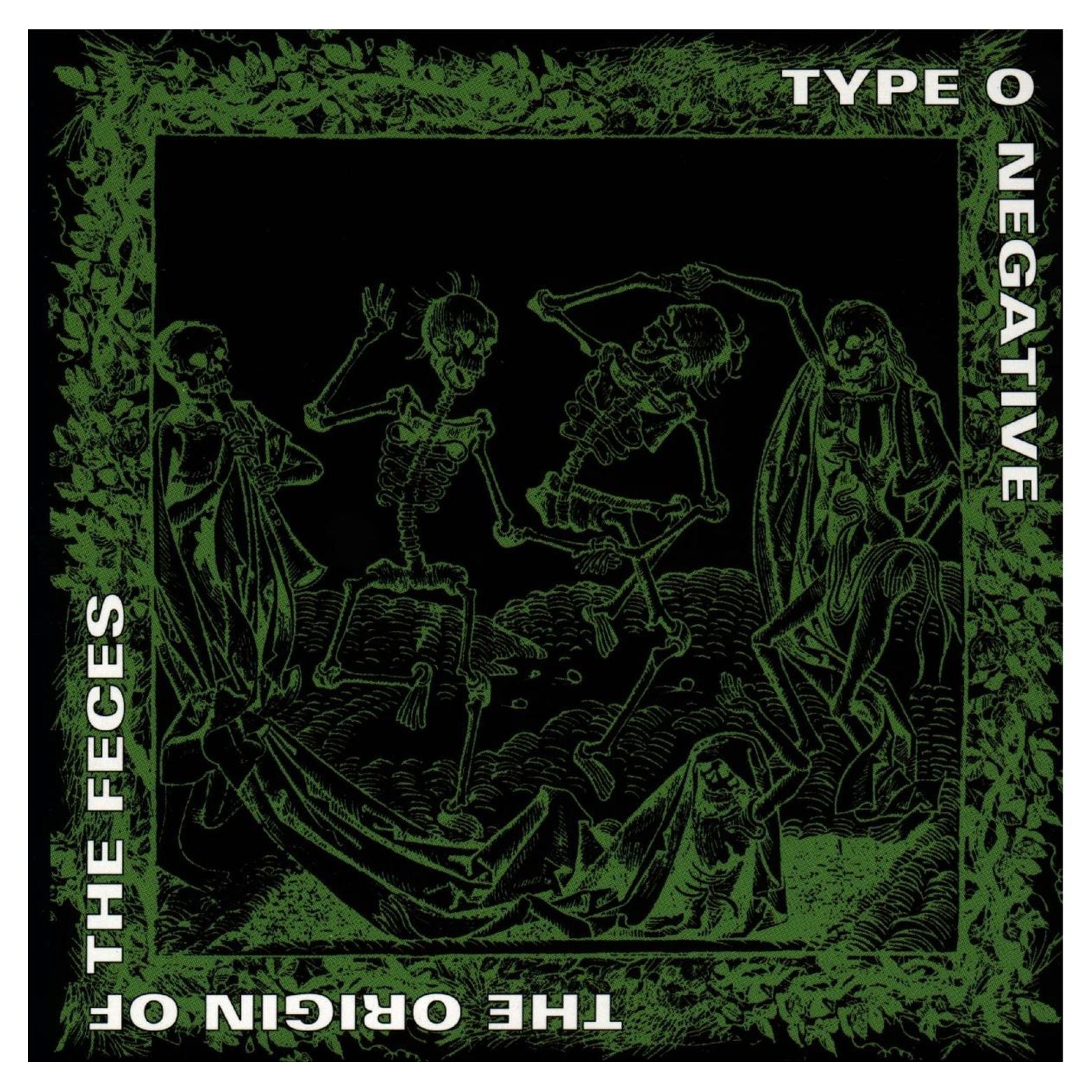 CD TYPE O NEGATIVE THE ORIGIN OF THE FECES