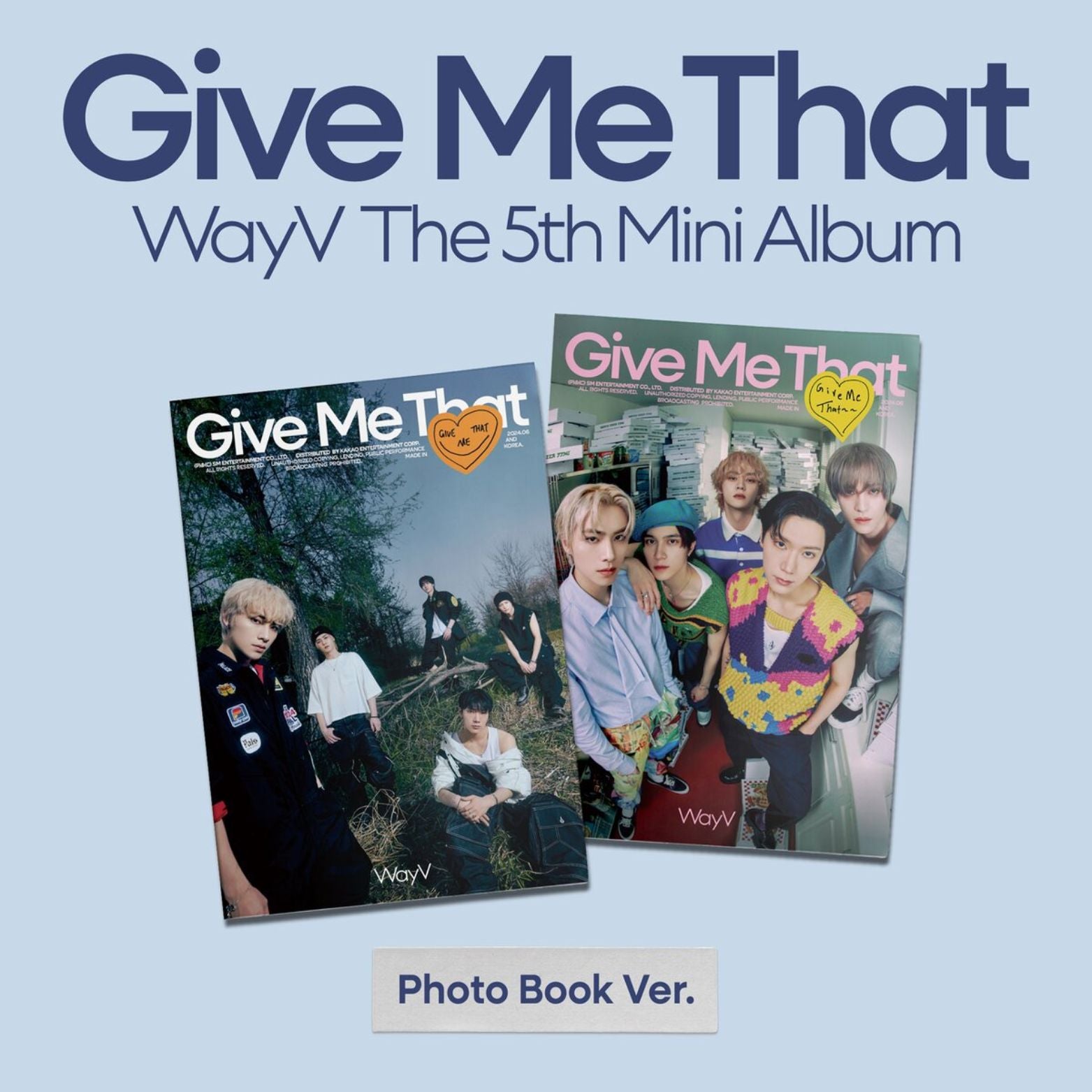 CD WAYV GIVE ME THAT
