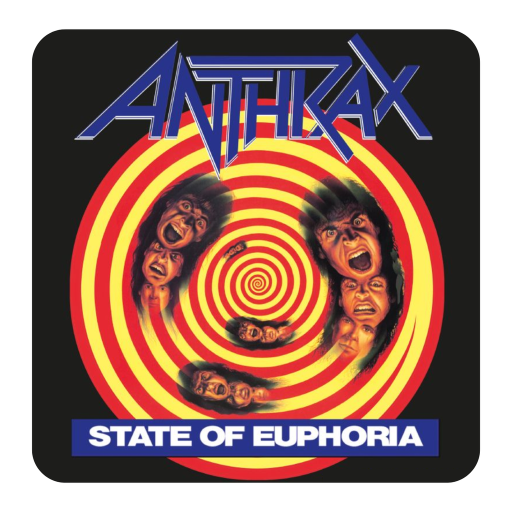 COASTER ANTHRAX STATE OF EUPHORIA