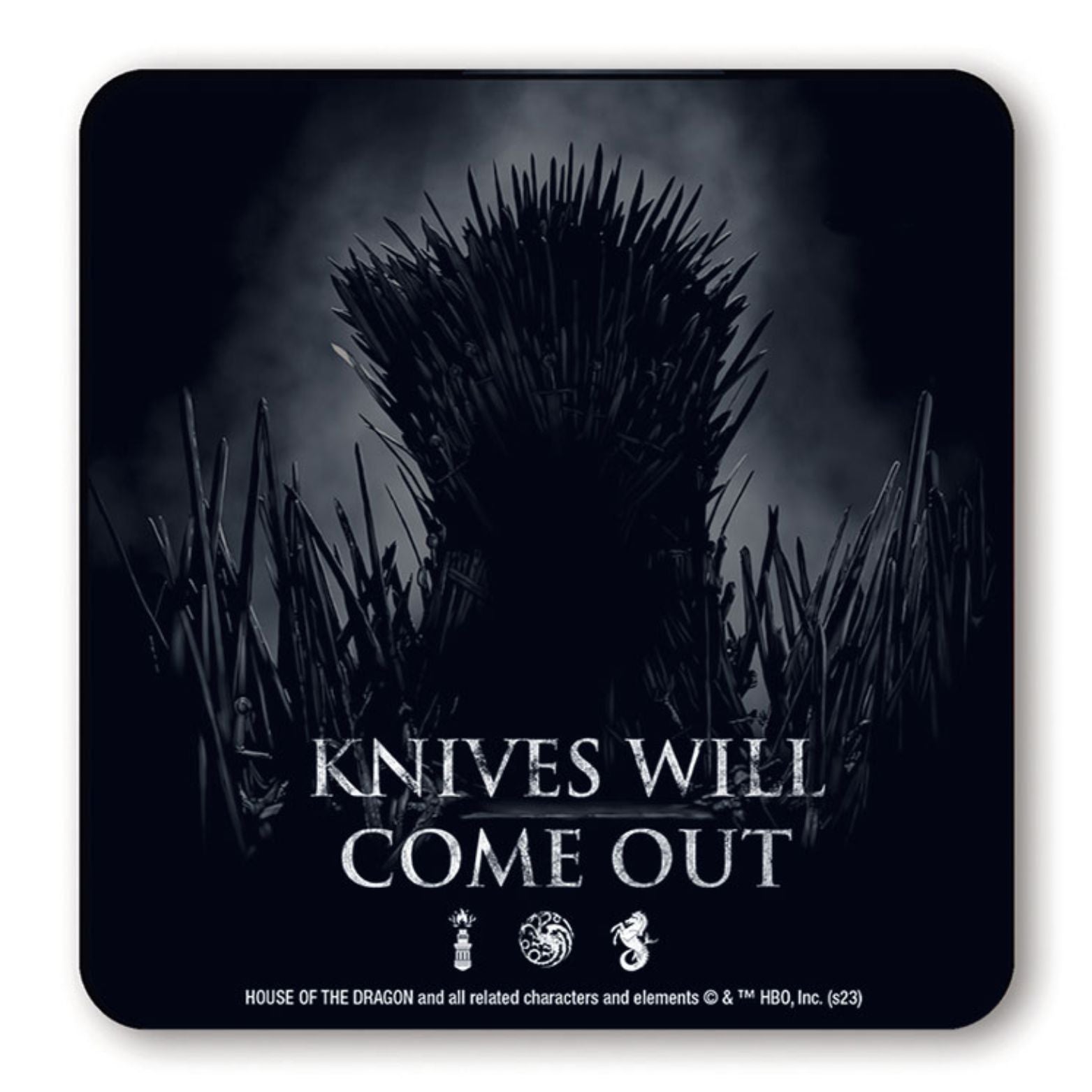 COASTER GAME OF THRONES KNIVES WILL COME OUT