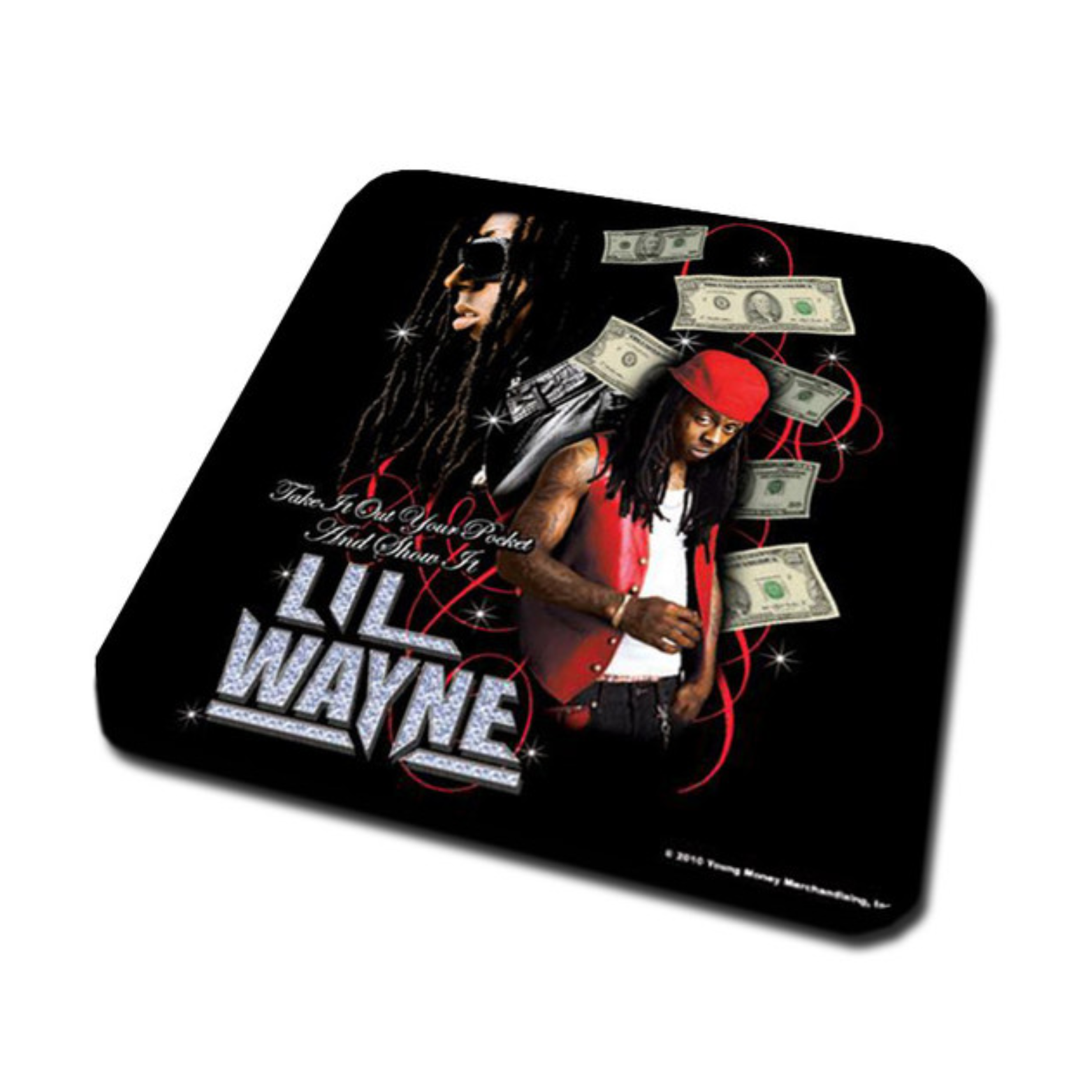 COASTER LIL WAYNE TAKE IT OUT YOUR POCKET