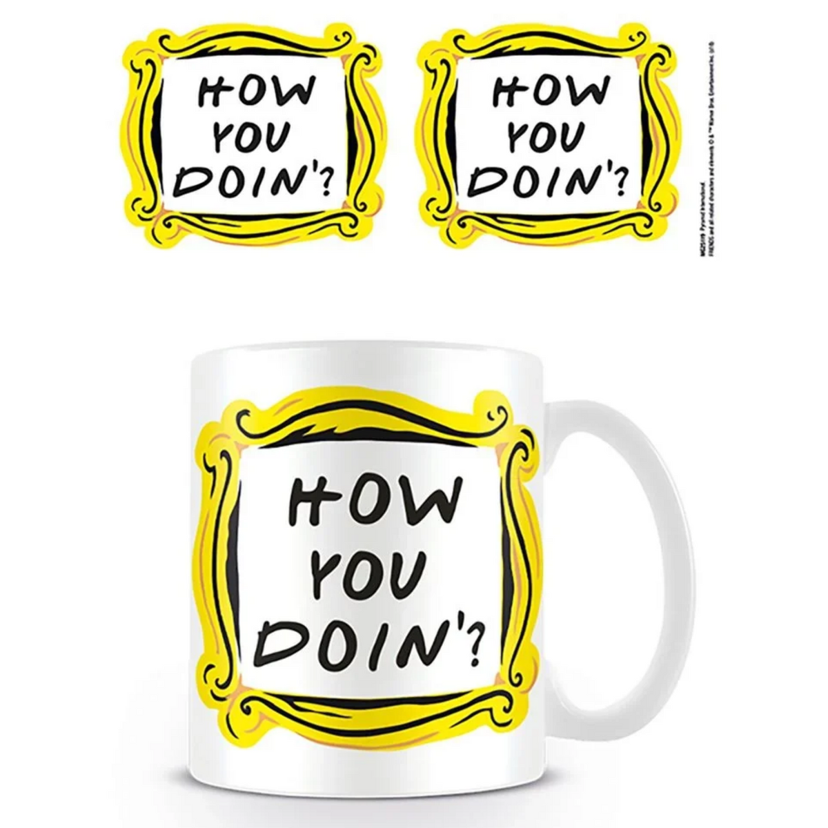 MUG FRIENDS HOW YOU DOIN'