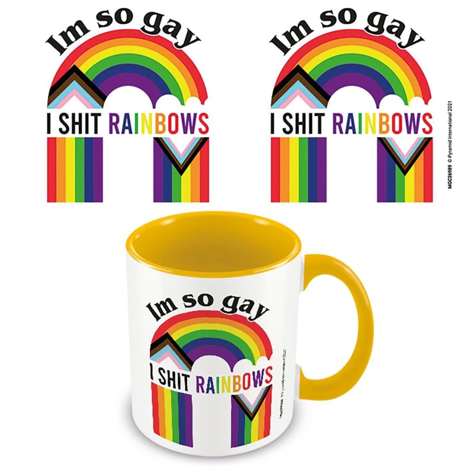 MUG I'M SO GAY I SHIT RAINBOWS