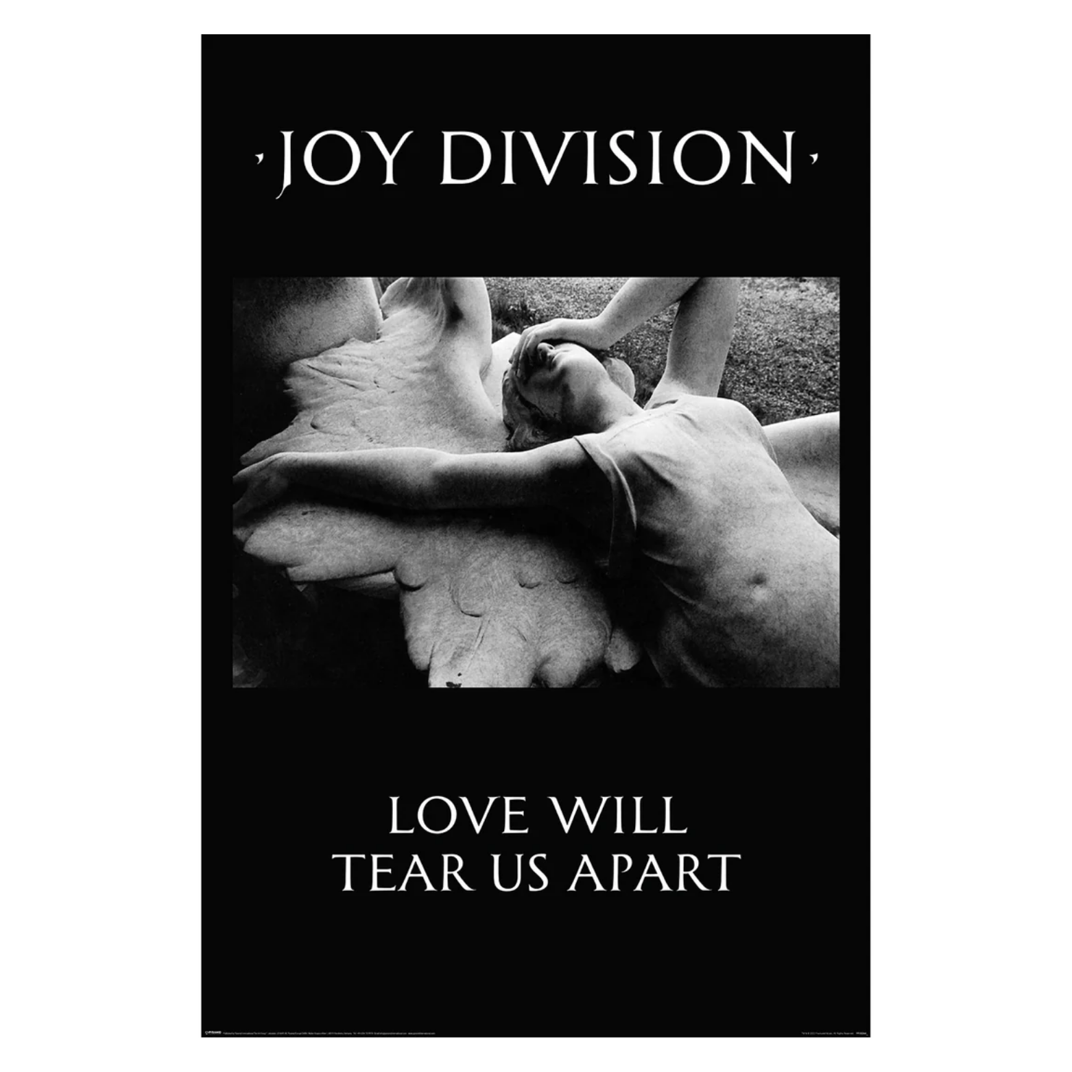POSTER 61*91,5 JOY DIVISION LOVE WILL TEAR US APART no169