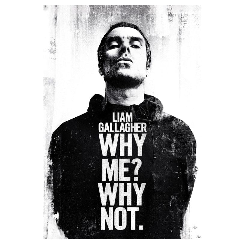 POSTER 61*91,5 LIAM GALLAGHER WHY ME WHY NOT no16