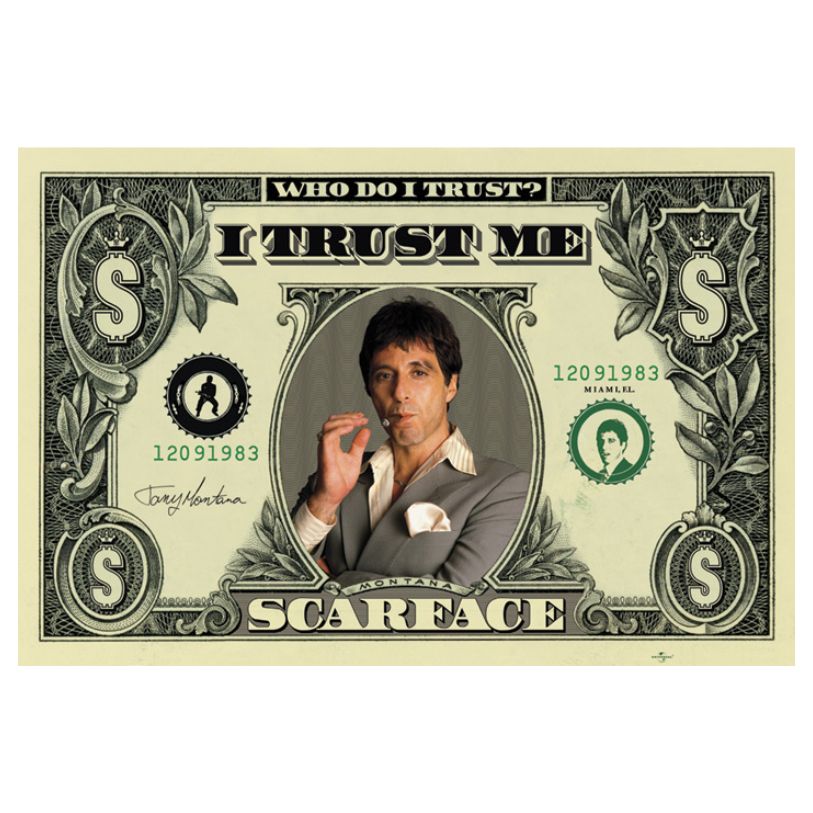 POSTER 61*91,5 SCARFACE DOLLAR BILL no60