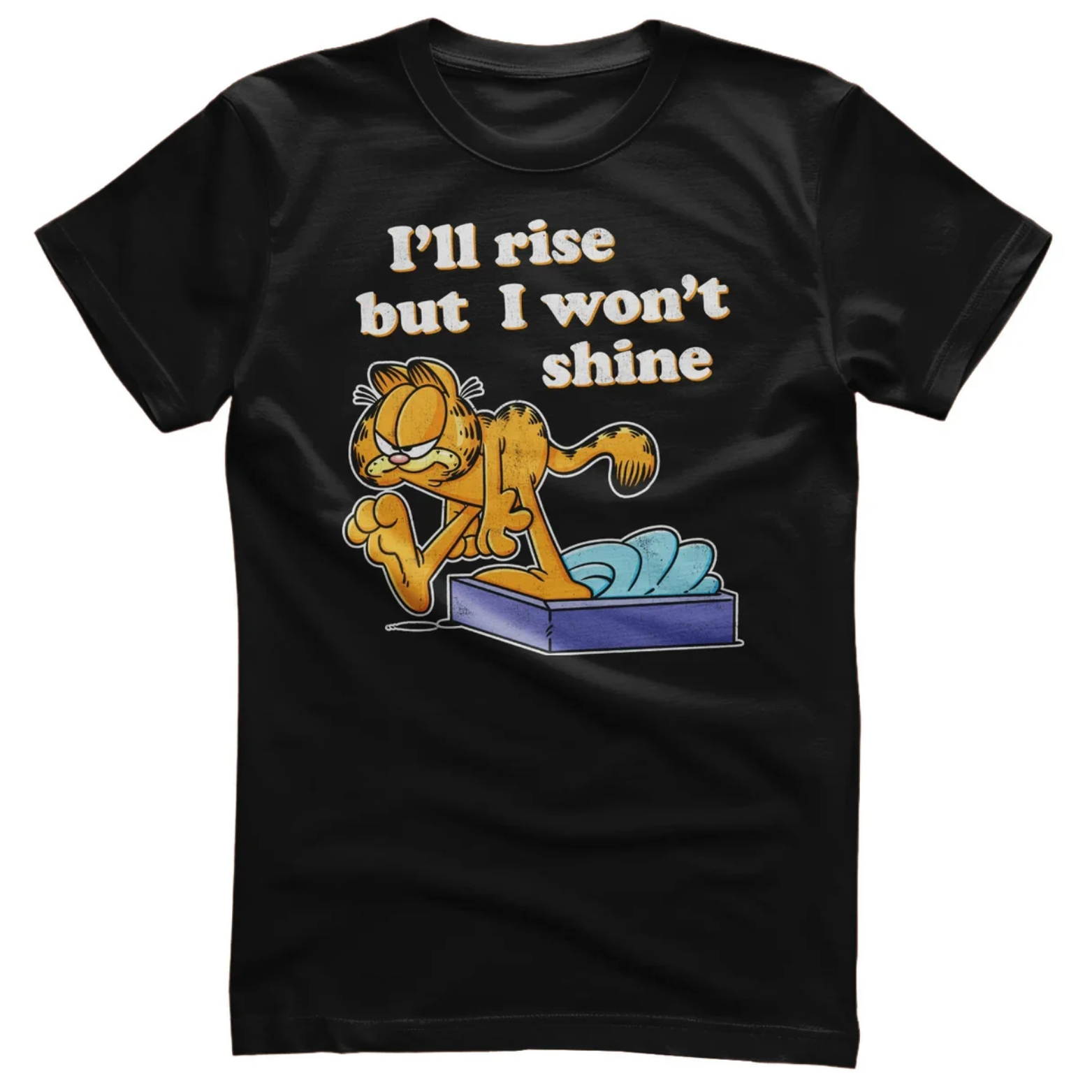 T-SHIRT GARFIELD I'LL RISE BUT I WON'T SHINE
