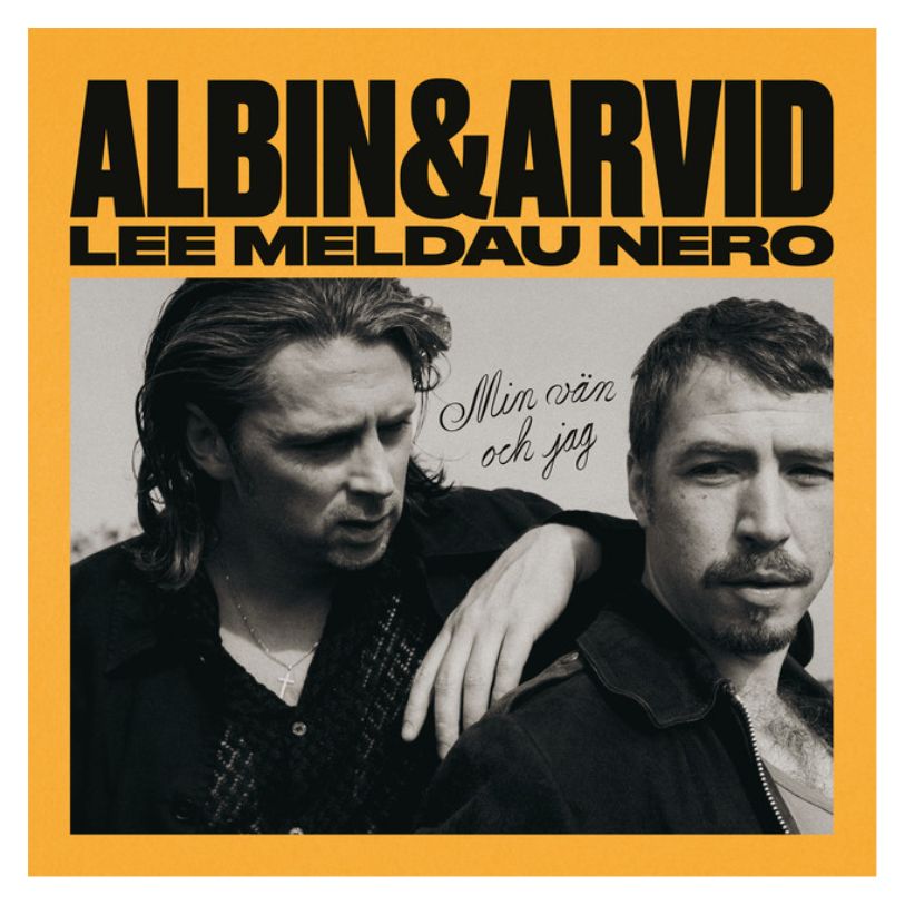 VINYL ALBIN LEE MELDAU & ARVID NERO MIN VÄN OCH JAG