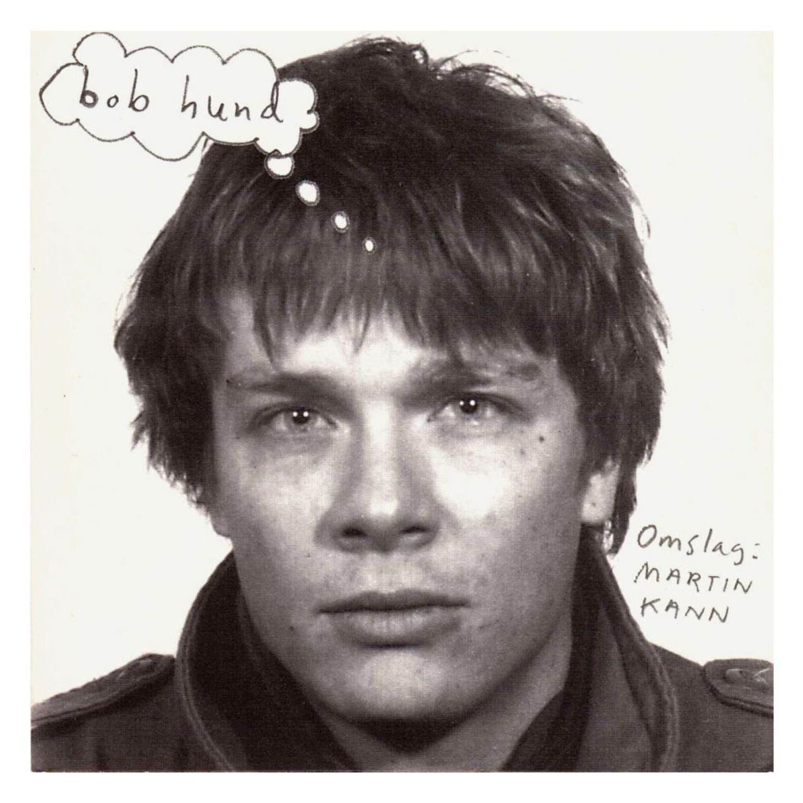VINYL BOB HUND OMSLAG: MARTIN KANN