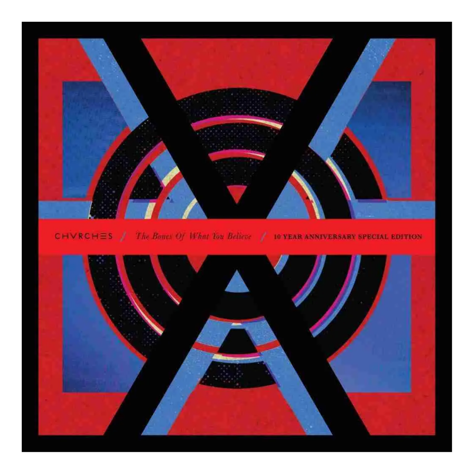 VINYL CHVRCHES BONES OF WHAT YOU BELIEVE 2LP