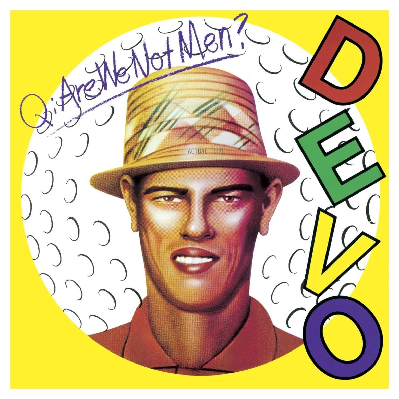 VINYL DEVO Q: ARE WE NOT MEN? A: WE ARE DEVO!