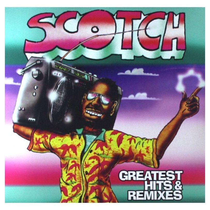 VINYL SCOTCH GREATEST HITS & REMIXES