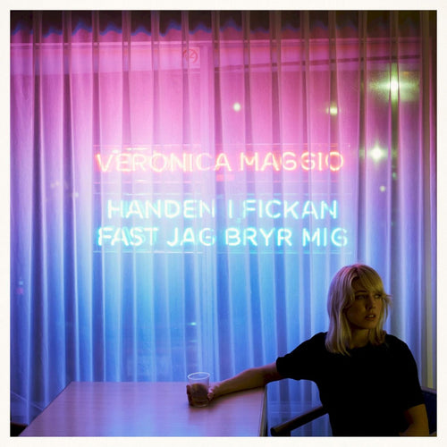 VINYL VERONICA MAGGIO HANDEN I FICKAN FAST JAG BRYR MIG