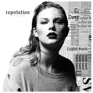 CD TAYLOR SWIFT REPUTATION